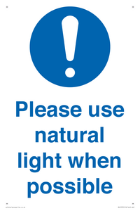Please use natural light when possible